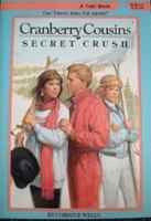 Secret Crush 0816714991 Book Cover