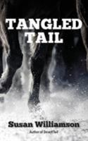 Tangled Tail 194897908X Book Cover