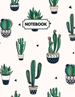 Notebook: Cactus Plants Daily Journal, Ruled White Paper, Blank Lined Note Book To Write In 1674054572 Book Cover