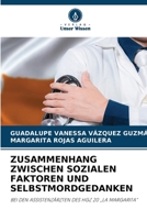 Zusammenhang Zwischen Sozialen Faktoren Und Selbstmordgedanken (German Edition) 6630446836 Book Cover