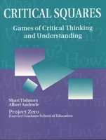 Critical Squares: Games of Critical Thinking and Understanding 1563084902 Book Cover