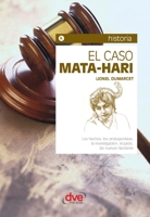 El caso Mata-Hari (Spanish Edition) 1683258002 Book Cover