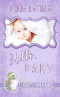 Hello, Baby B0DC3WVMGS Book Cover