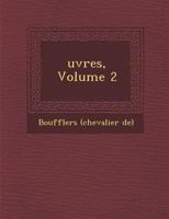 Uvres, Volume 2 114611348X Book Cover