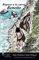 Regreso a la cueva Beneito (Colección de novelas Matriarcado) B0BGKZ9R7G Book Cover