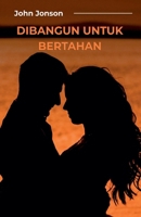 Dibangun untuk Bertahan (Indonesian Edition) B0GPFZQMPY Book Cover