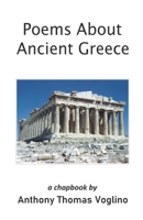 Poems About Ancient Greece 936354480X Book Cover