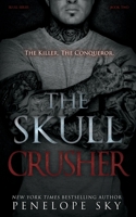 The Skull Crusher 1796596124 Book Cover