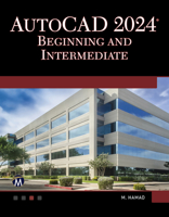 AutoCAD 2024 Beginning and Intermediate 1683929284 Book Cover