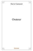 Orateur (French Edition) 2414139765 Book Cover