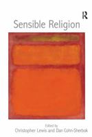 Sensible Religion 1138230472 Book Cover