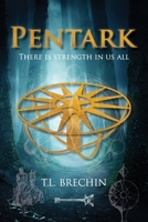 Pentark: There is strength in us all 0645904201 Book Cover
