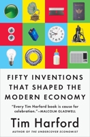 50 Things That Made the Modern Economy 0735216134 Book Cover