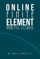 Online Finite Element Analysis Course 1663243786 Book Cover