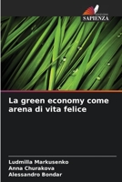 La green economy come arena di vita felice 6205273330 Book Cover