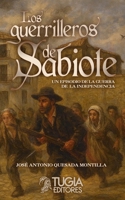 Los guerrilleros de Sabiote: Un episodio de la Guerra de la Independencia (Spanish Edition) B0GVM561W1 Book Cover