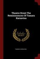 Theatre Street: the Reminiscences of Tamara Karsavina 0862879272 Book Cover