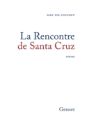 La Rencontre de Santa Cruz 2246039223 Book Cover