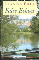 False Echoes 0708941192 Book Cover