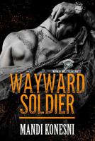 Wayward Soldier 1946021091 Book Cover