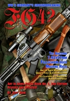 FG42: The Awesome 7.92X57MM Fallschirmjäger Machine Rifle 1732639574 Book Cover