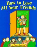 How to Lose All Your Friends 0670849065 Book Cover