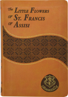Little Flowers of St. Francis of Assisi 1941243223 Book Cover