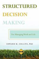 Structured Decision Making 1439233179 Book Cover