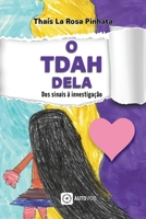 O TDAH dela: dos sinais à investigação (Portuguese Edition) B0DPYTYKV9 Book Cover