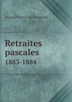 Retraites Pascales 1883-1884 5518966385 Book Cover