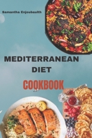 MEDITERRANEAN DIET COOKBOOK: Flavors of the Sun: A Delicious Journey through the Mediterranean Diet B0CG82G4WL Book Cover
