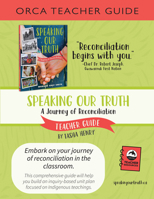 Speaking Our Truth Teacher Guide 1459822226 Book Cover