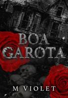 Boa Garota (Wickford Hollow Duet) (Portuguese Edition) 1965960057 Book Cover
