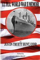 Lt. Tex: World War II Memoir 0984462856 Book Cover
