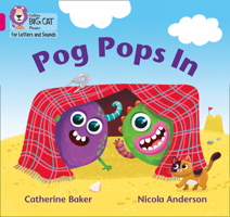 Collins Big Cat Phonics for Letters and Sounds – Pog Pops In: Band 1B/Pink B 0008357595 Book Cover