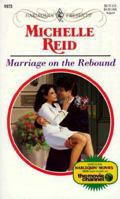 Marriage on the Rebound 0373119739 Book Cover