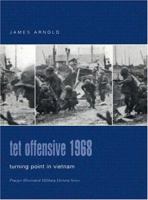 Tet Offensive 1968: Turning Point in Vietnam (Campaign) 0850459605 Book Cover