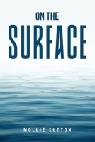 On the Surface 1805095889 Book Cover