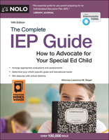 The Complete IEP Guide: How to Advocate for Your Special Ed Child