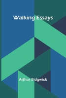 Walking essays 9362995506 Book Cover