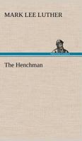 The Henchman 142182728X Book Cover