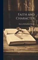 Faith and Character 1022749781 Book Cover