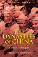 The Treasures And Dynasties Of China 0786712198 Book Cover