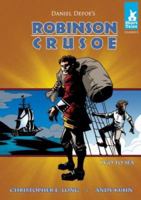 Robinson Crusoe: I Go to Sea 1602701210 Book Cover