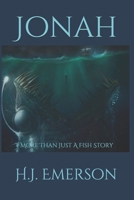 Jonah: More Than Just A Fish Story B0915PKRKK Book Cover