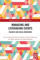 Managing and Leveraging Events: Business and Social Dimensions 1032123117 Book Cover