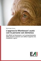 L'approccio Montessori usato con le persone con demenza 6202088125 Book Cover