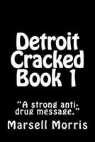 Detroit Cracked Book 1 1480077305 Book Cover