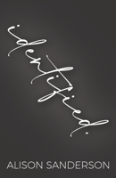 Identified: Overcoming obstacles that keep you from owing your identity B08WV71FBX Book Cover