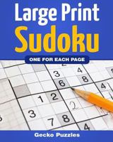 Sudoku Large Print Puzzle Book: 150 Puzzles - Easy, Medium and Hard + Solutions: 1 Sudoku Per Page 1980941378 Book Cover